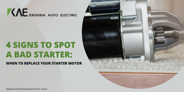 4 Signs to Spot a Bad Starter: When to Replace Your Starter Motor